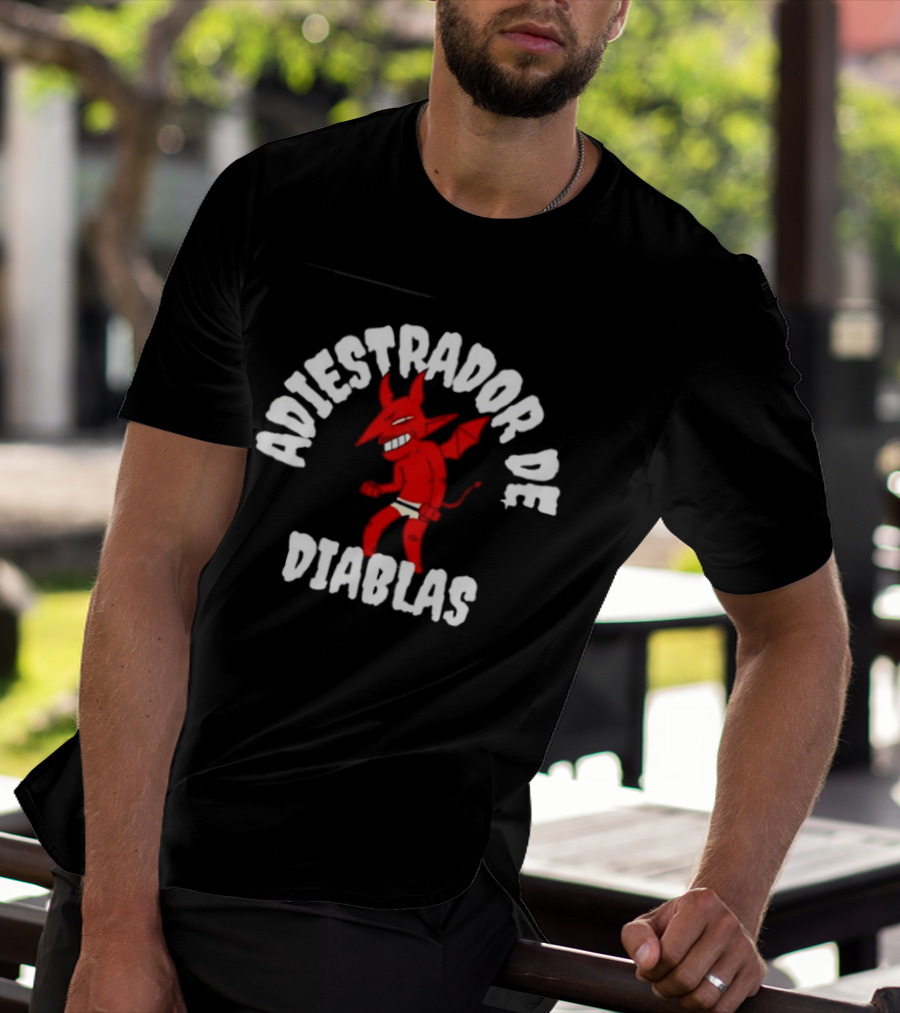 Adiestrador De Diablas Diablo Devil T-Shirt