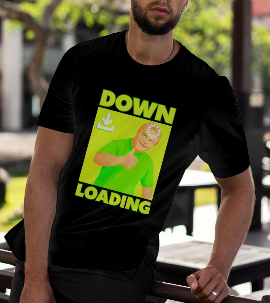 Down Loading Thumbs Up Meme Humorous Internet Guy T-Shirt