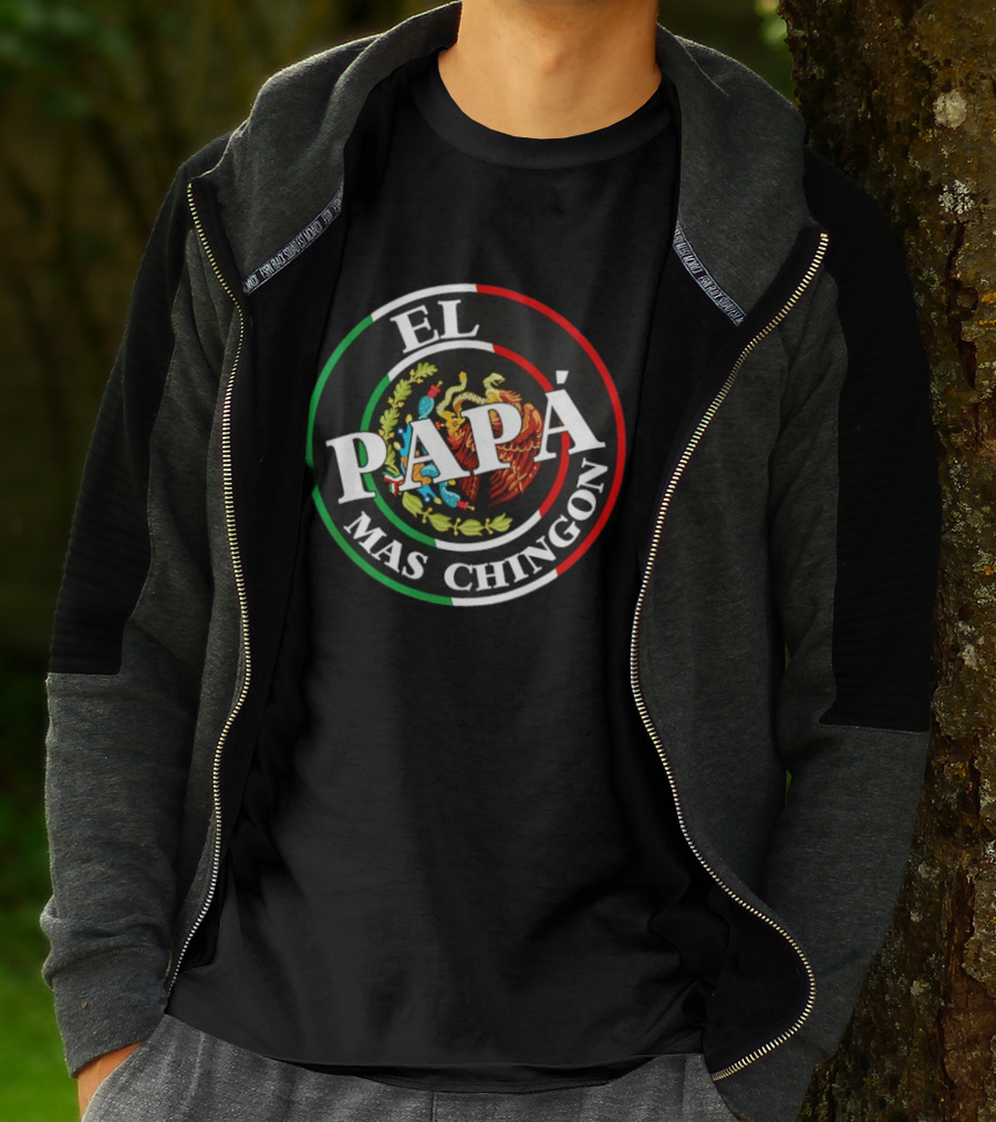 El Papa Mas Chingon Mexican Eagle Coat Of Arms Father's Day T-Shirt