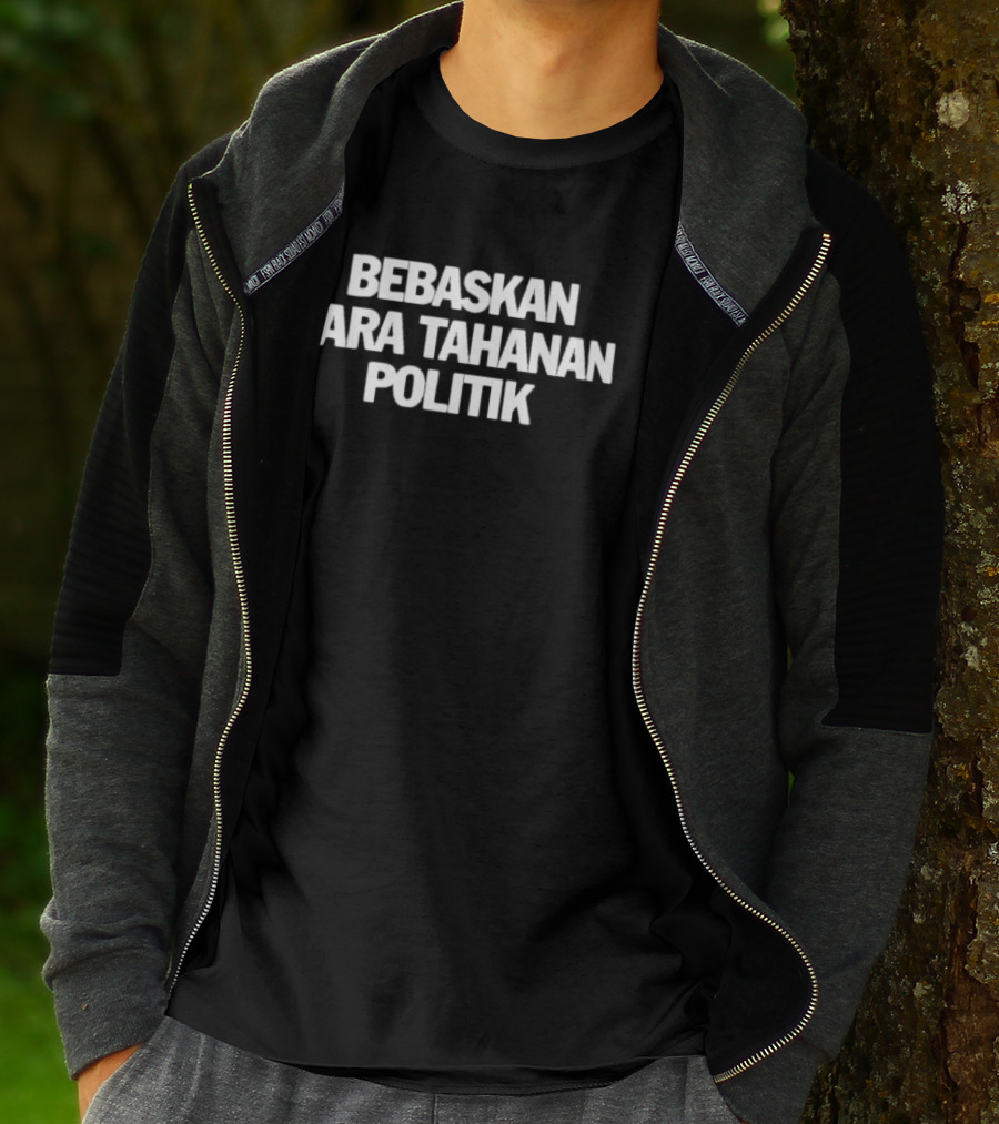 Bebaskan Para Tahanan Politik Human Rights Advocacy T-Shirt