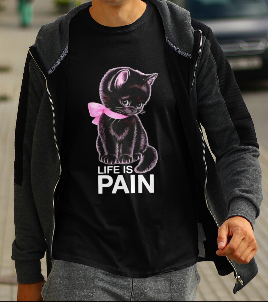 Life Is Pain Black Cat Sad Kitten Pink Bow T-Shirt