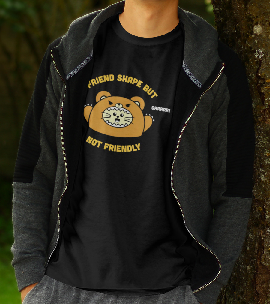 Friend Shape But Not Friendly Roaring Bear T-Shirt