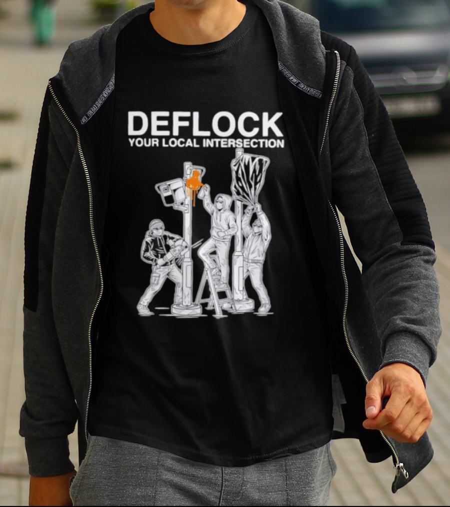 Deflock Your Local Intersection Surveillance Camera Protest T-Shirt