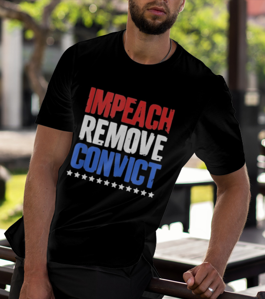 Impeach Remove Convict No Kings Patriotic Red White Blue Stars T-Shirt