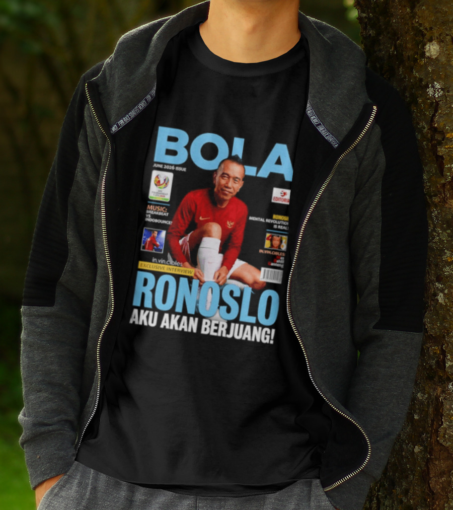 Bola June 2026 Exclusive RONOSLO Aku Akan Berjuang Editorial T-Shirt