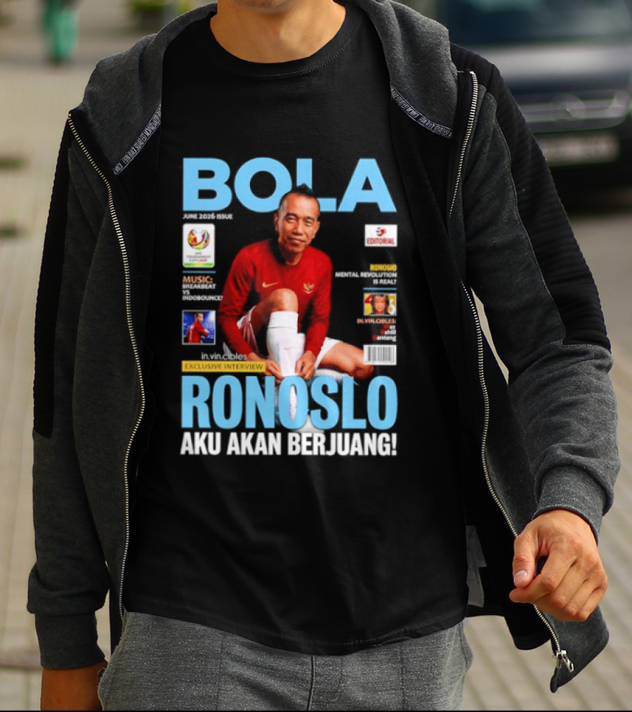 Bola June 2026 Exclusive RONOSLO Aku Akan Berjuang Editorial T-Shirt