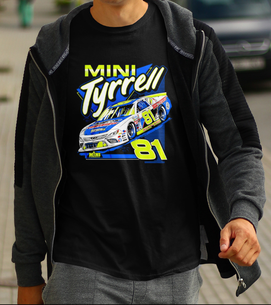 Mini Tyrrell 81 Nascar Racing Car Ts Tin Auto T-Shirt