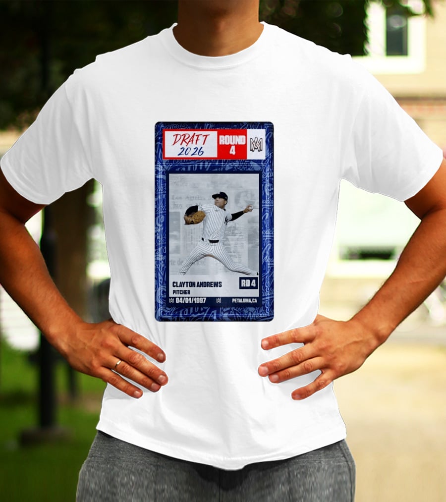 New York Yankees Clayton Andrews MLB Draft 2026 Round 4 Pitcher Trading Card T-Shirt