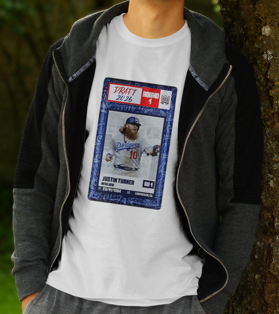 Draft 2026 Round 1 Justin Turner Los Angeles Dodgers Infielder Trading Card T-Shirt