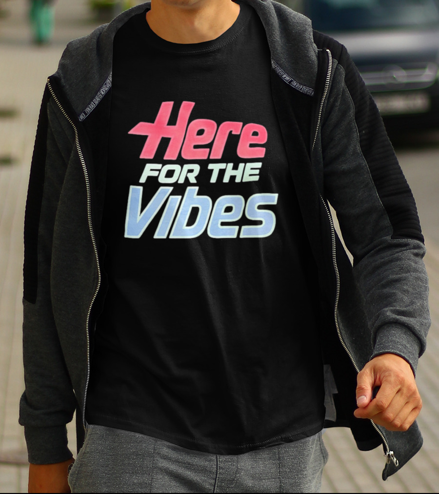 Here For The Vibes Retro Aesthetic T-Shirt
