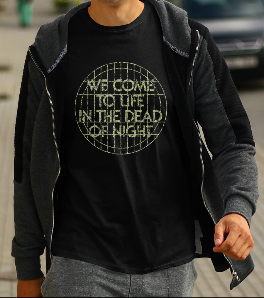 We Come To Life In The Dead Of Night Grid Globe T-Shirt