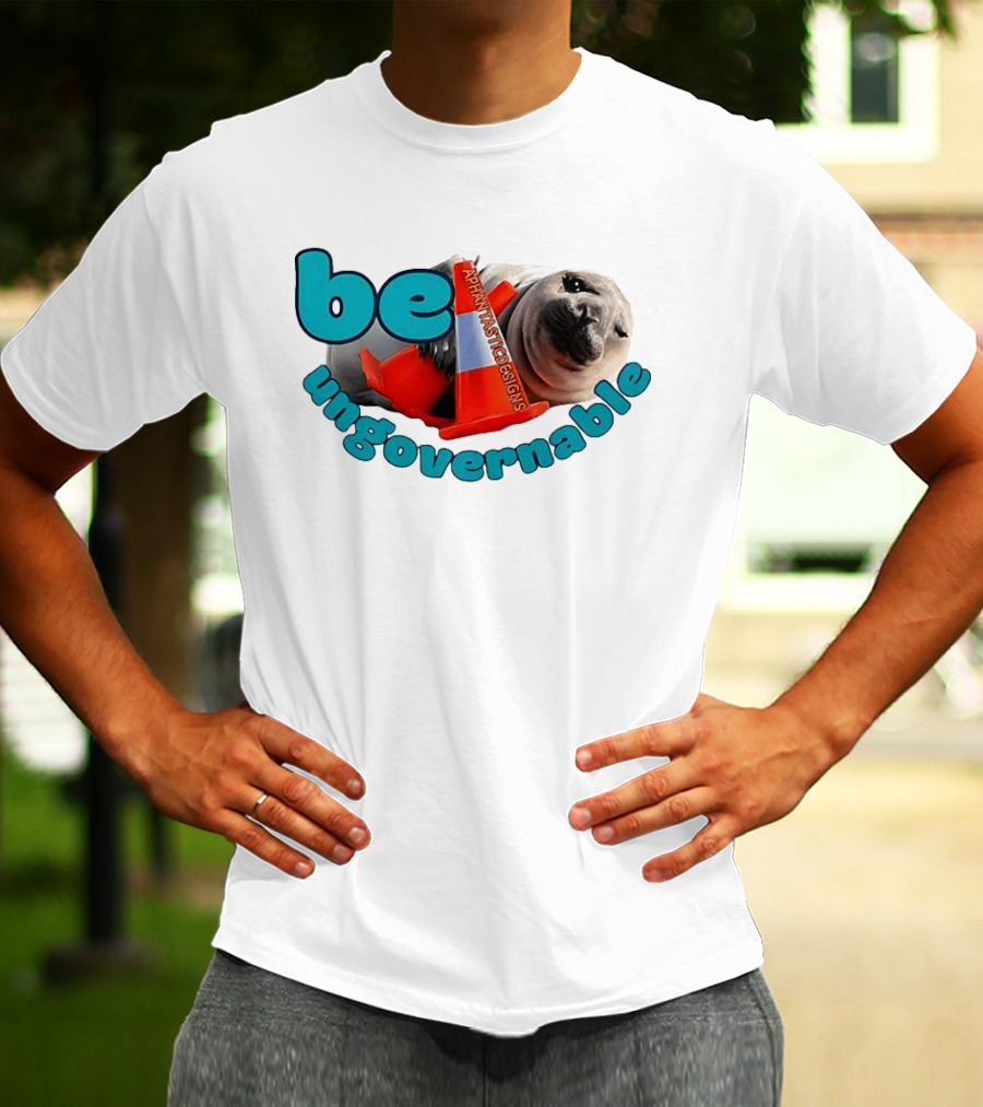 Be Ungovernable Seal Holding Traffic Cone Aphantastic Designs T-Shirt