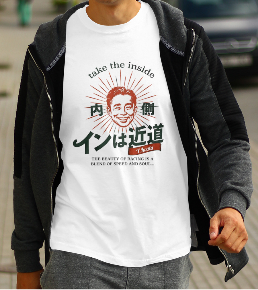 Take The Inside Racing Yasunari Iwata Blend Of Speed And Soul T-Shirt