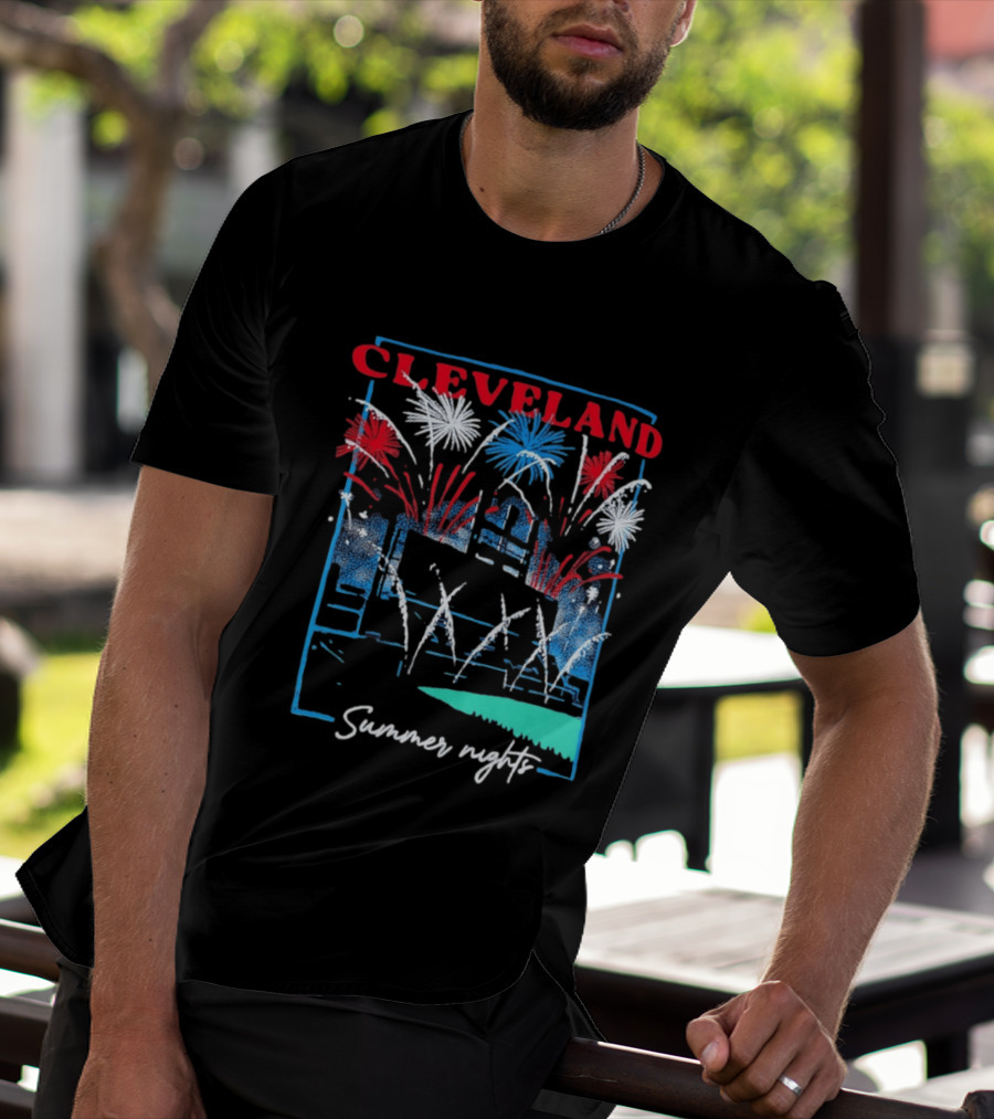 Cleveland Fireworks Summer Nights Baseball City Love T-Shirt