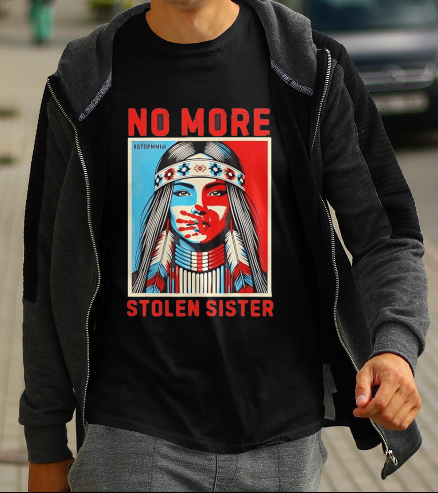 NO MORE Red Handprint STOPMMIW Stolen Sister Indigenous Awareness T-Shirt