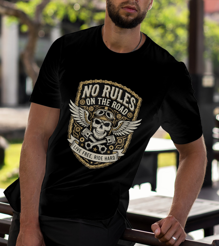 No Rules On The Road Live Free Ride Hard Skull Wings Goggles T-Shirt