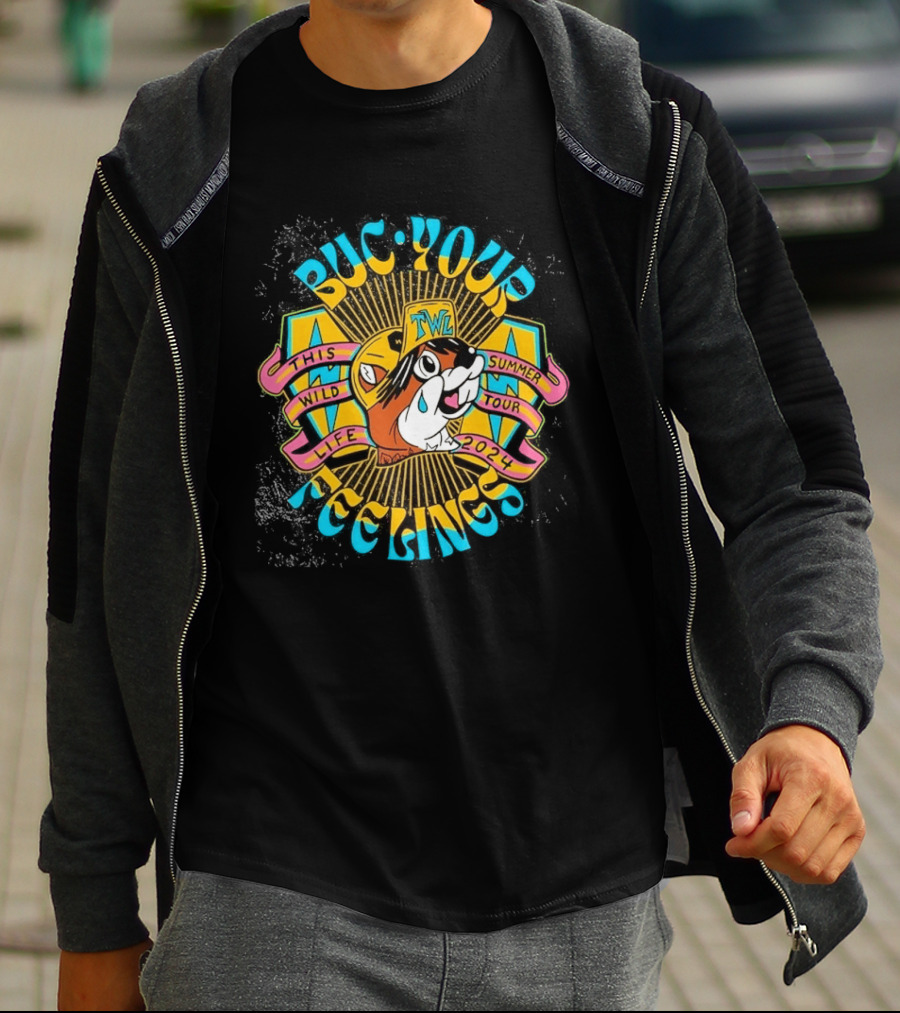 Buc'ees TWL This Wild Life Your Feelings Summer Tour 2024 T-Shirt