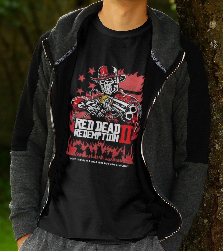 Red Dead Redemption II We're Thieves In A World That Don't Want Us No More Arthur Morgan Cowboy T-Shirt