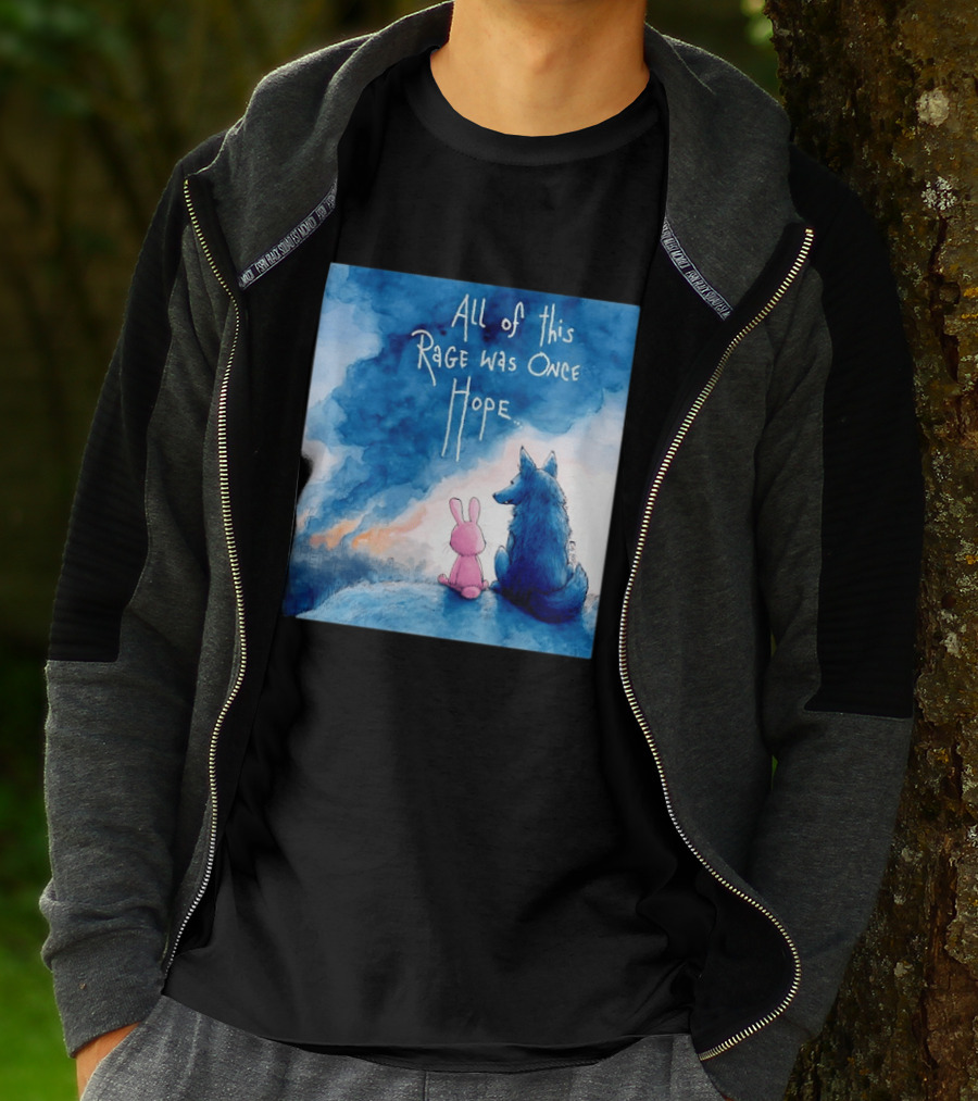 All Of This Rage Was Once Hope Rabbit And Wolf Ing Blue Smoke T-Shirt