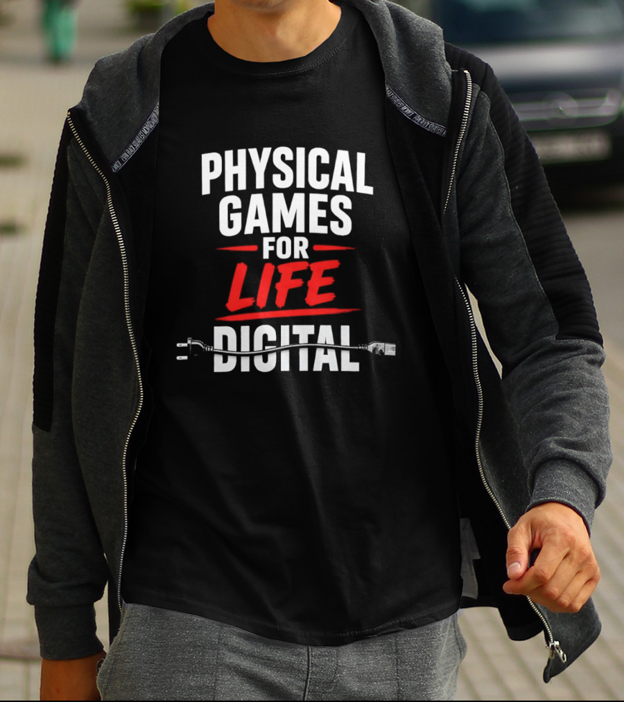 Physical Games For Life Digital Gaming Gamer Humor Plug Cable T-Shirt