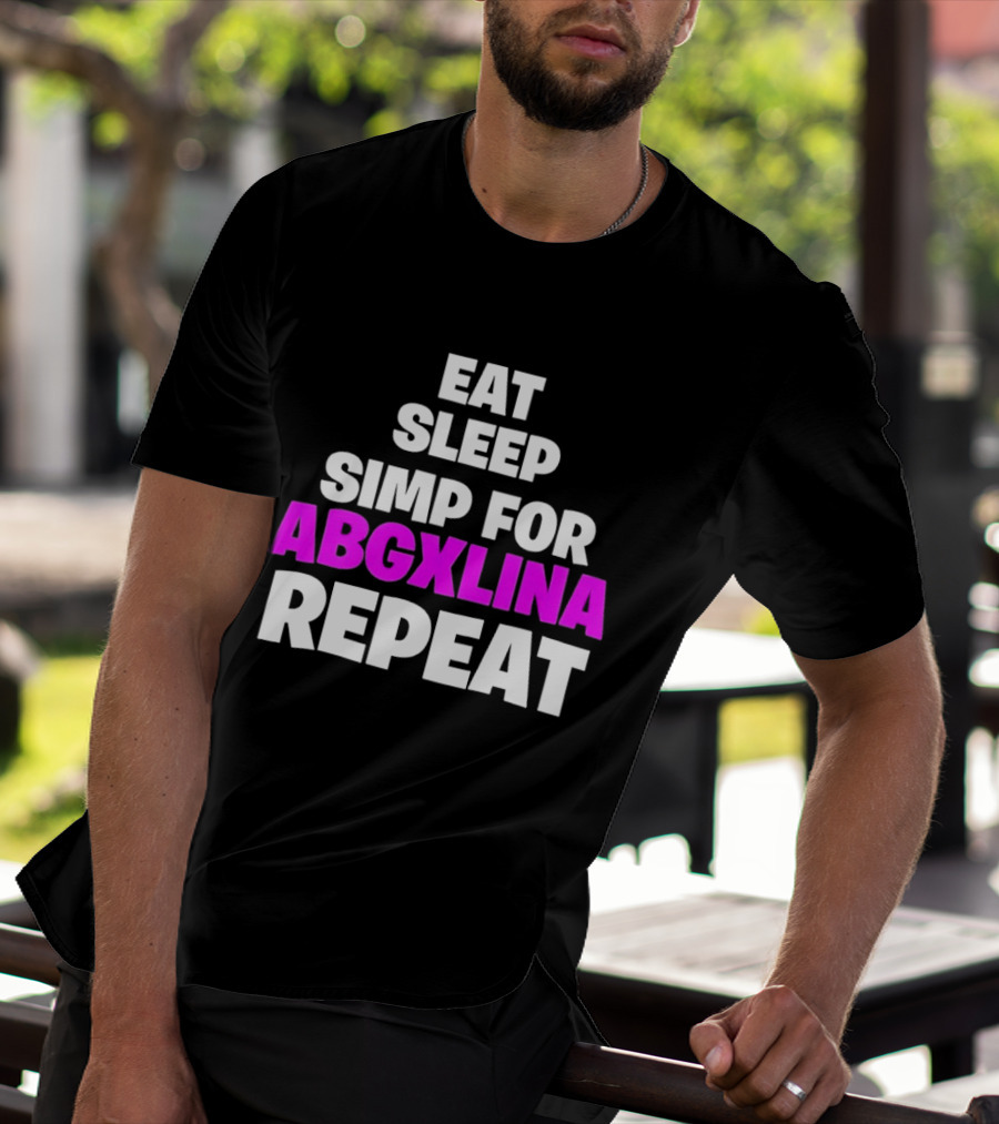 Eat Sleep Simp For Abgxlina Repeat T-Shirt