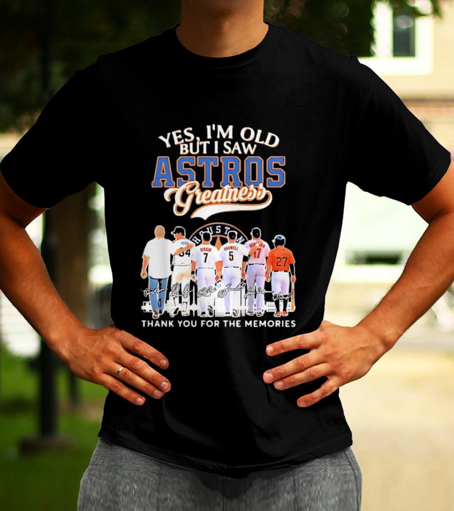 Yes I'm Old But I Saw Astros Greatness Ryan Biggio Bagwell Beltran Thank You For The Memories T-Shirt