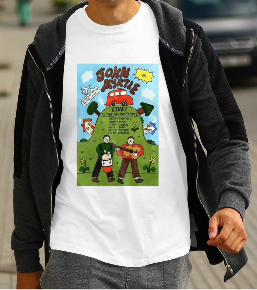 John Myrtle Tour 2026 Live In Sheffield Leeds London Paris Toulouse Bordeaux T-Shirt