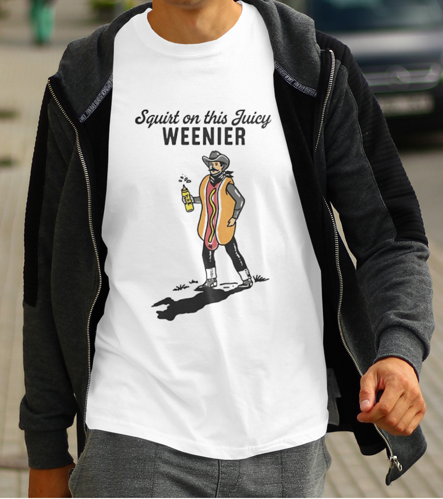 Squirt On This Juicy Weenie Cowboy Hot Dog Costume T-Shirt