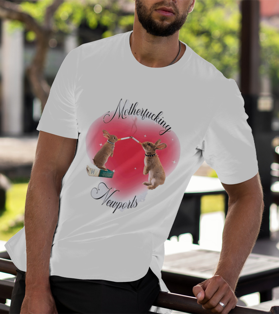 Motherfucking Newports Rabbit Smoking Cigarette Heart T-Shirt