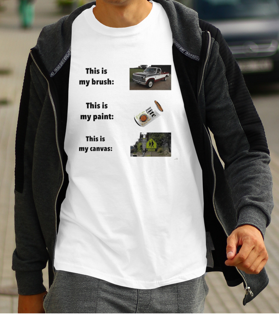 This Is My Brush Classic Truck My Paint Cans School Crosswalk T-Shirt