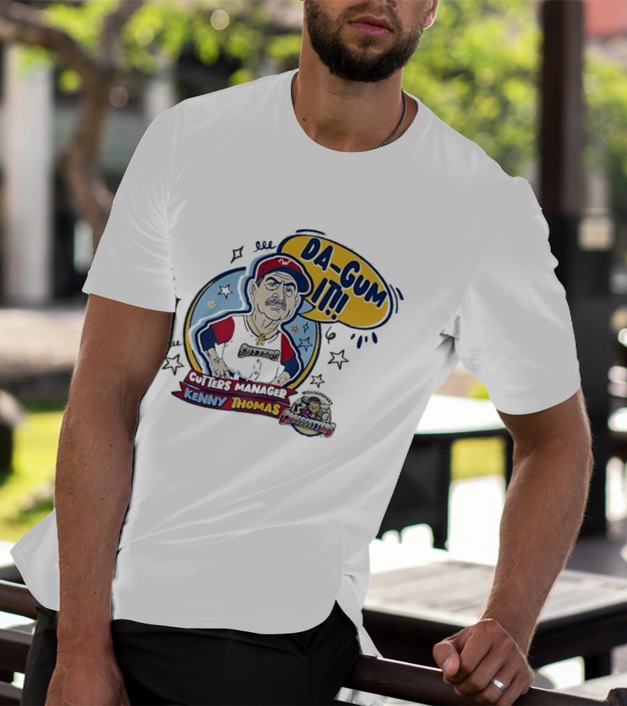 Cutters Manager Kenny Thomas Da Gum It Baseball T-Shirt