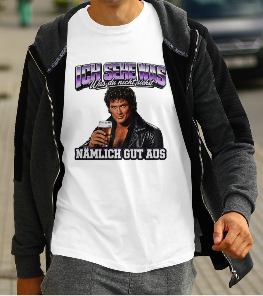 David Hasselhoff Ich Sehe Was Was Du Nicht Siehst Nämlich Gut Aus Iconic Pose With Beer And Leather Jacket T-Shirt