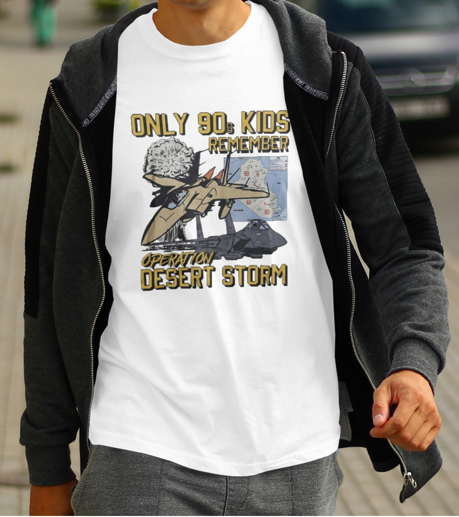 Only 90s Kids Remember Operation Desert Storm Fighter Jet Map Explosion T-Shirt
