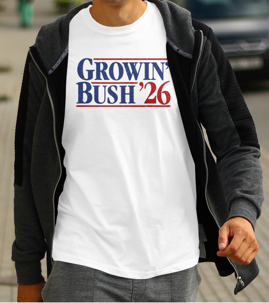 Growin Bush 26 Red Blue Political T-Shirt