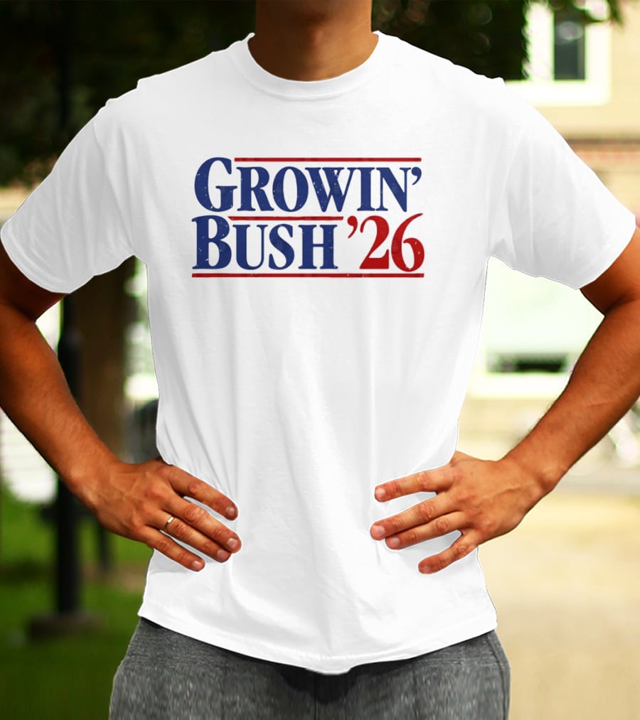 Growin Bush 26 Red Blue Political T-Shirt