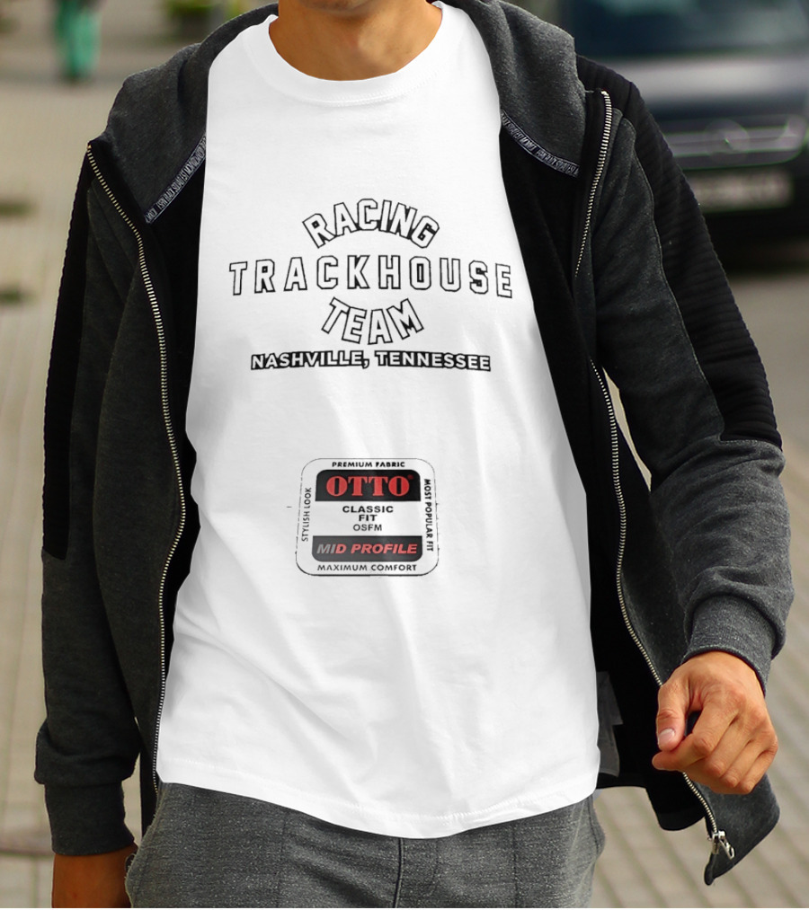 Trackhouse Racing Team Nashville Tennessee Otto Classic High Crown Mid Profile Maximum Comfort T-Shirt