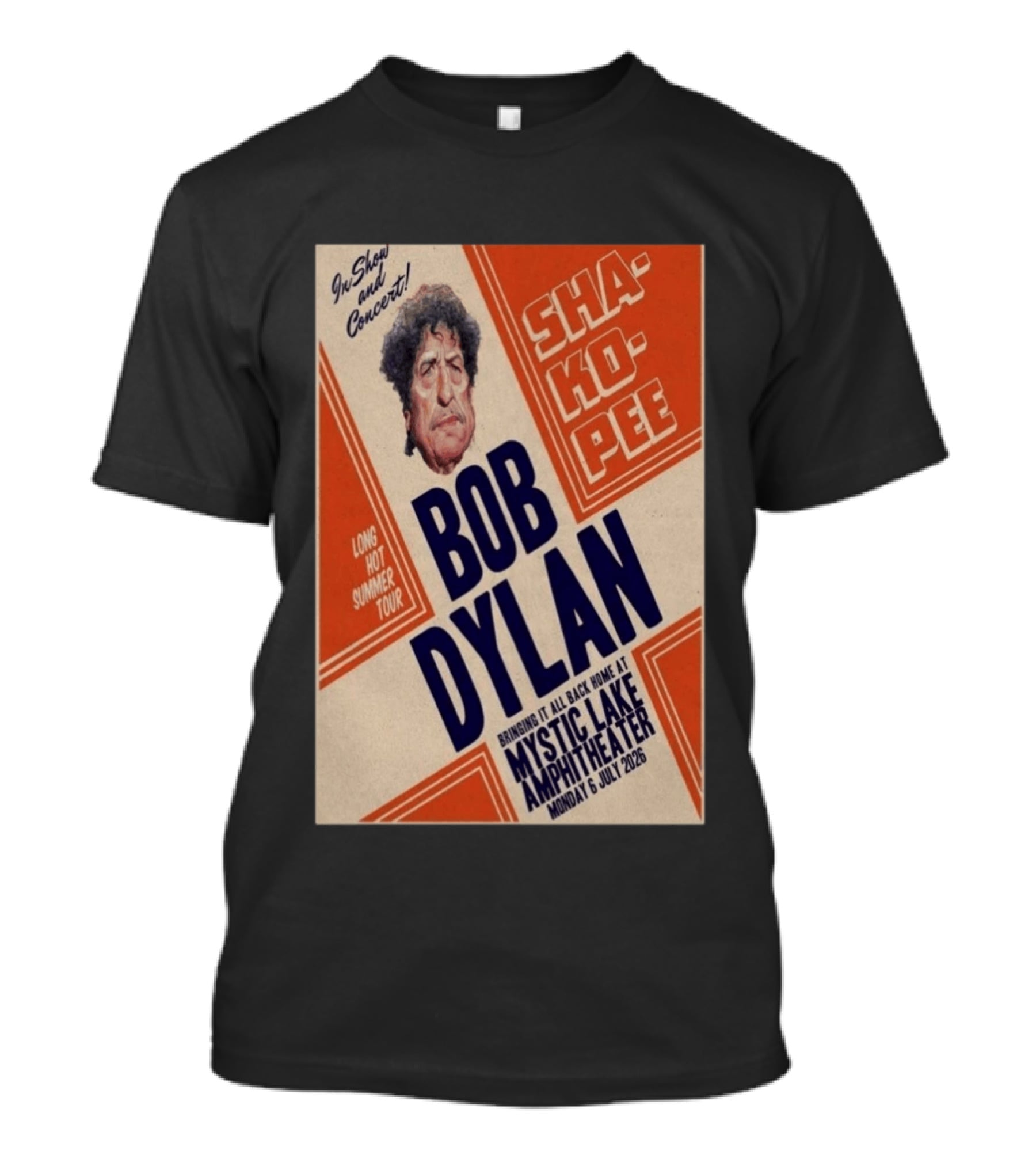 Bob Dylan Long Hot Summer Tour Mystic Lake Amphitheater Shakopee 6 July 2026 T-Shirt