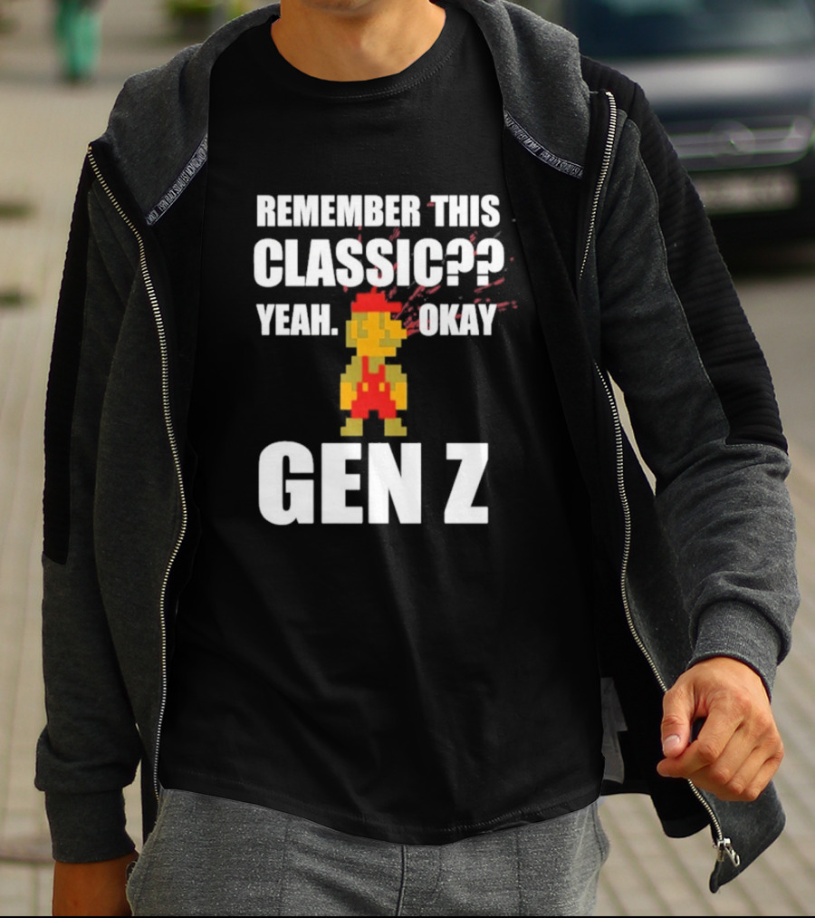 Remember This Classic Yeah Okay Gen Z Retro Gamer Nostalgia T-Shirt