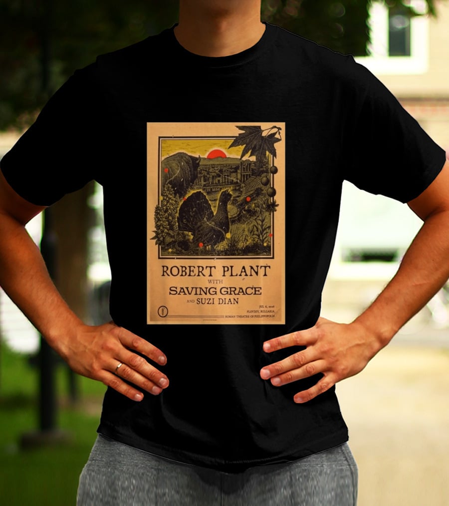 Robert Plant With Saving Grace Suzi Dian Plovdiv Bulgaria Roman Theatre 2026 T-Shirt