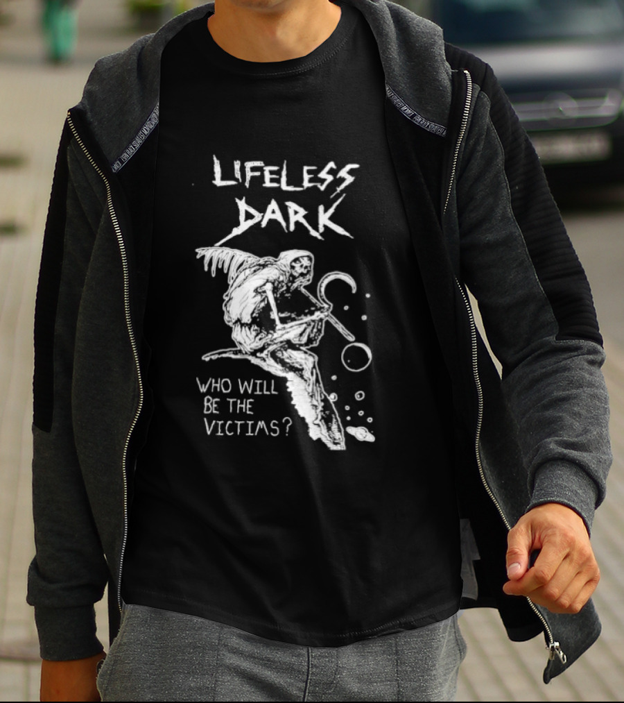 Lifeless Dark Who Will Be The Victims Grim Reaper With Scythe Mysterious T-Shirt