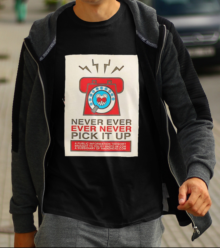 Radiohead Never Ever Pick It Up Public Information Teeshirt Waste UK Subsidiary T-Shirt