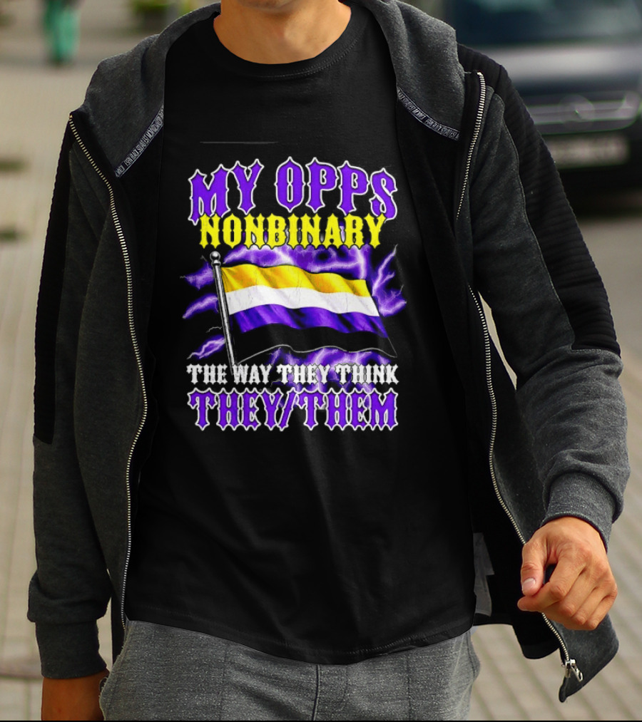 My Opps Nonbinary Pride Flag They Them T-Shirt