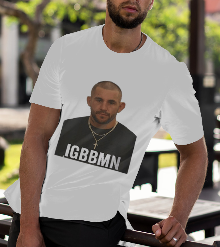 Dustin Poirier IGBBMN Shot It's Gonna Be Bad T-Shirt