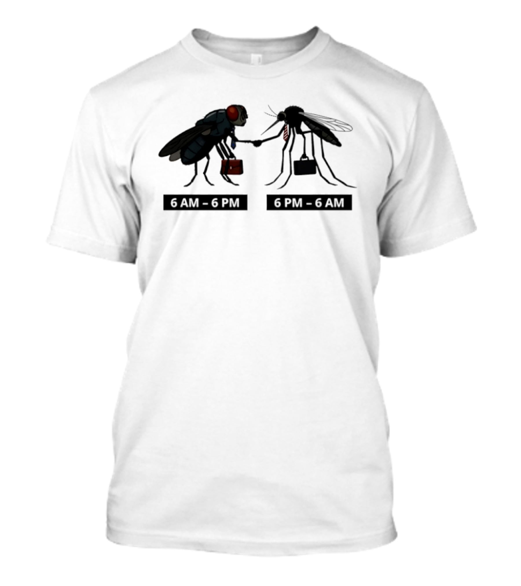 6 AM To 6 PM Fly 6 PM To 6 AM Mosquito Business Suitcases T-Shirt
