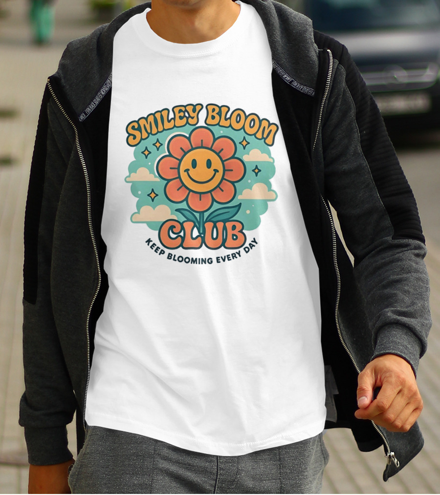 Smiley Bloom Club Keep Blooming Every Day Flower Cloud Star T-Shirt