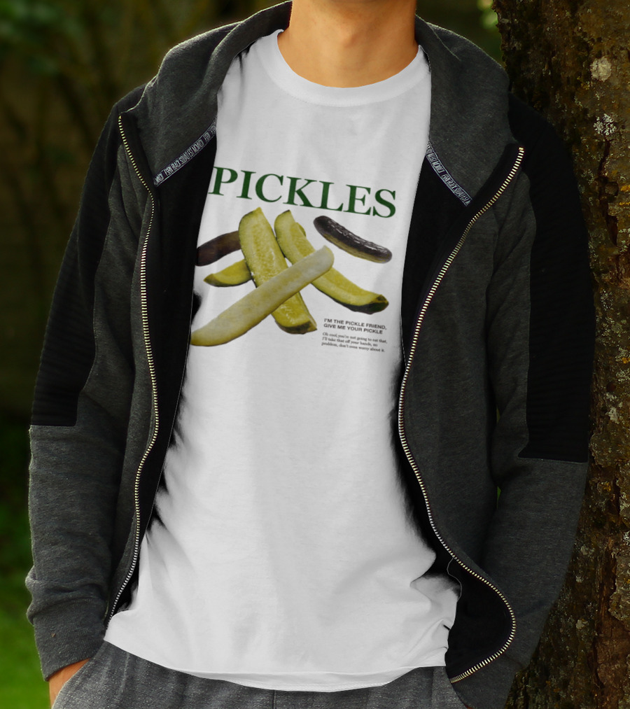 Pickles I'm The Pickle Friend Give Me Your Pickle Fun Slices T-Shirt