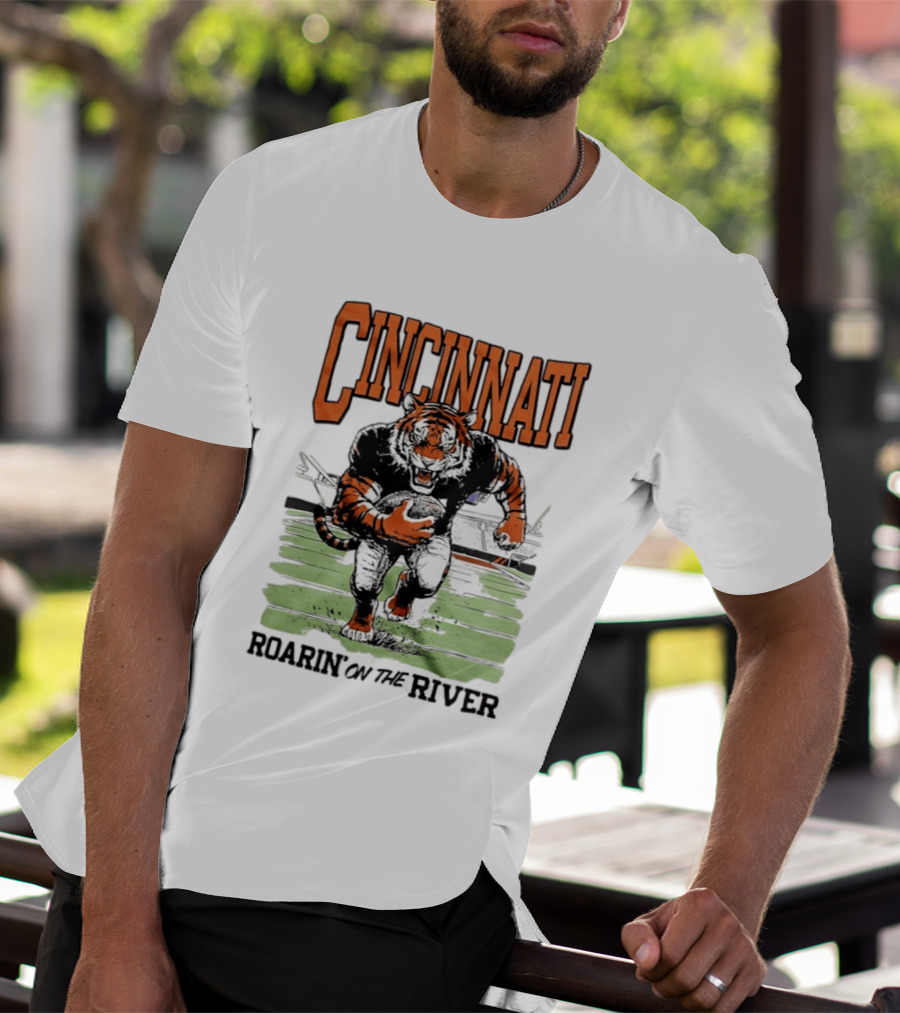 Cincinnati Roarin On The River Tiger Football Tiger T-Shirt