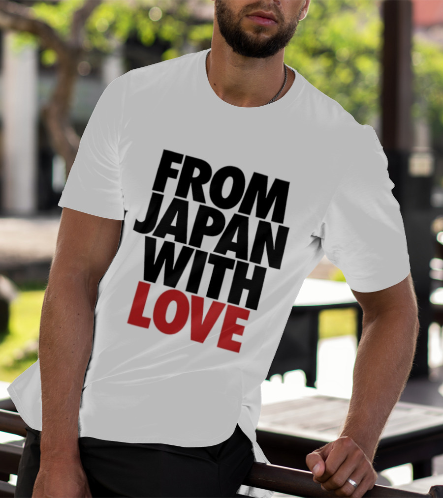 From Japan With Love T-Shirt