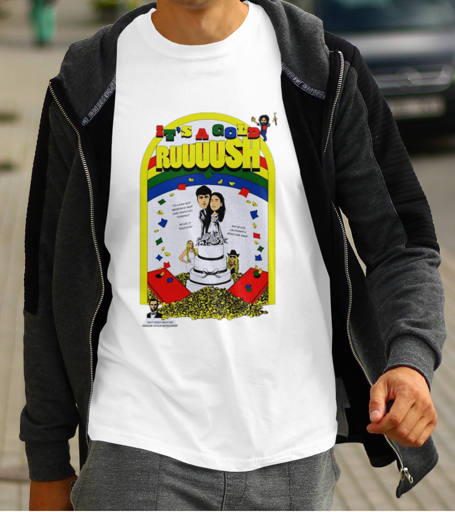 It's A Gold Rush Wedding It's A New Version Of Cornhole California T-Shirt