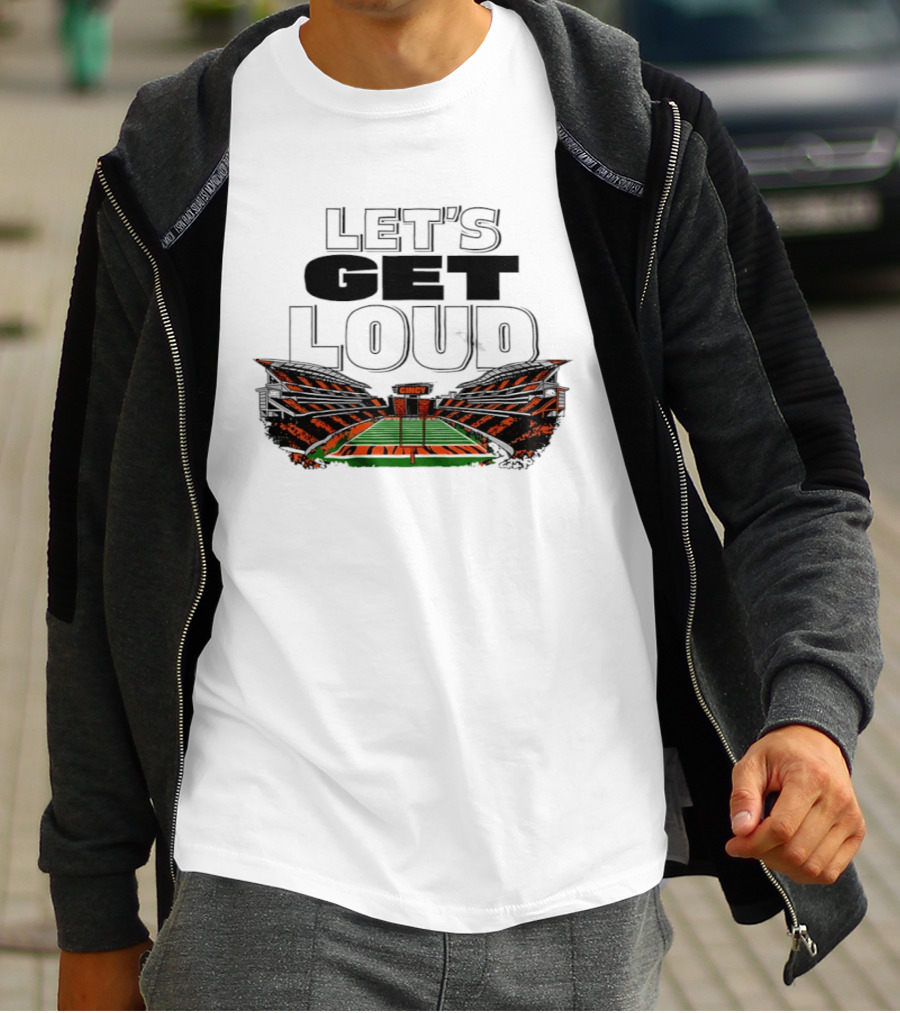 Let's Get Loud Cincinnati Bengals Cincy Football Stadium T-Shirt